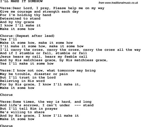 Country Southern And Bluegrass Gospel Song I Ll Make It Somehow Lyrics