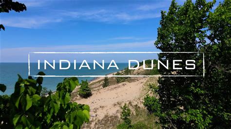 Indiana Dunes K Drone Video Youtube