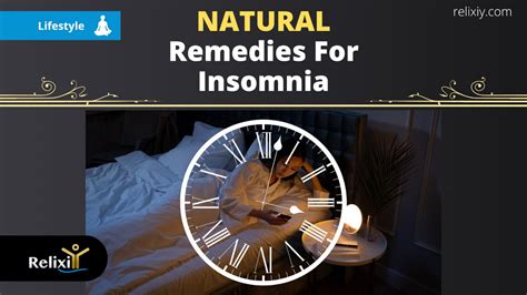 5 Natural Remedies For Insomnia Relixiy