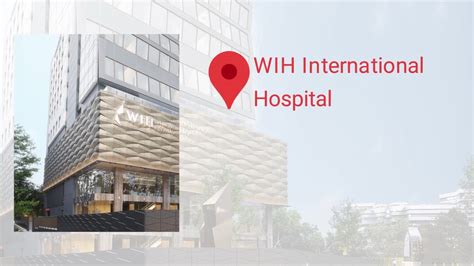 Wih International Hospital With Patients Satisfaction At Heart Wih