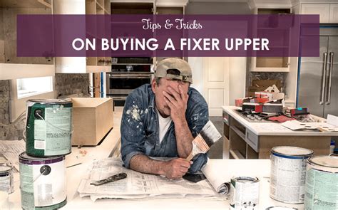 Tips And Tricks On Buying A Fixer Upper Berkshire Hathaway Homeservices