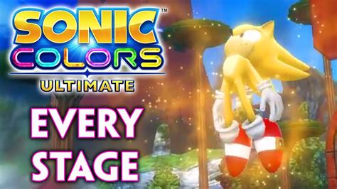 Sonic Colors Ultimate Super Sonic All Stages Gameplay Youtube