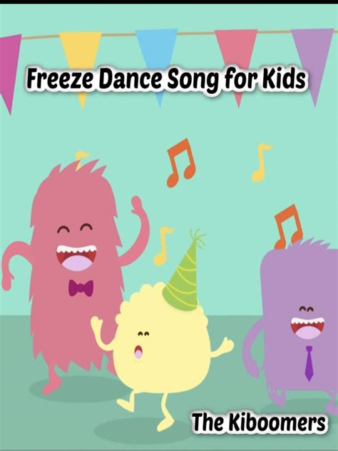 Freeze Dance Song For Kids The Kiboomers The Kiboomers