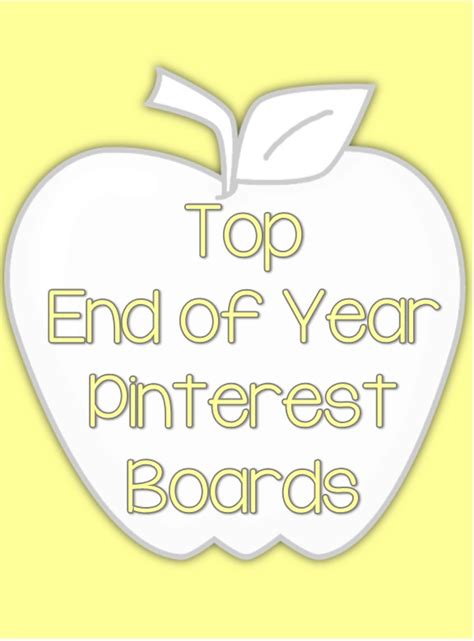 Clever Classroom Top End Of The Year Pinterest Boards