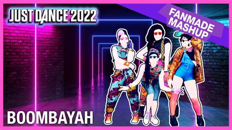 Just Dance 2022 Boombayah By Blackpink Fanmade Mashup Youtube