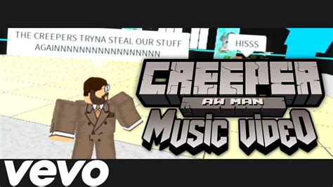 What Is The Roblox Id For Creeper Aw Man - creeper song id on roblox