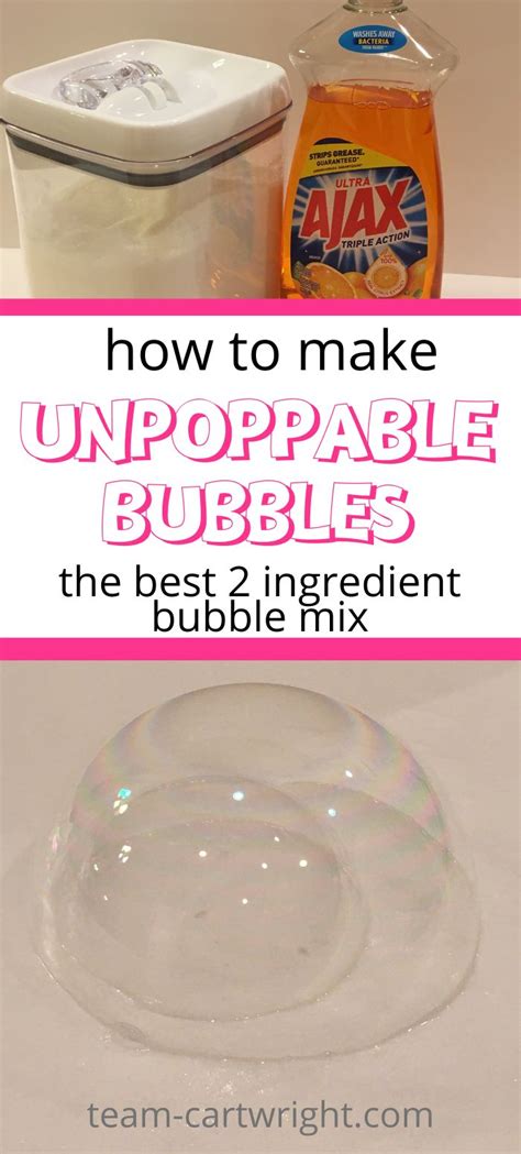 How To Make Diy Magic Unpoppable Bubbles Team Cartwright Homemade