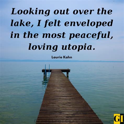 50 Beautiful Lake Quotes To Come Closer To Inner Peace