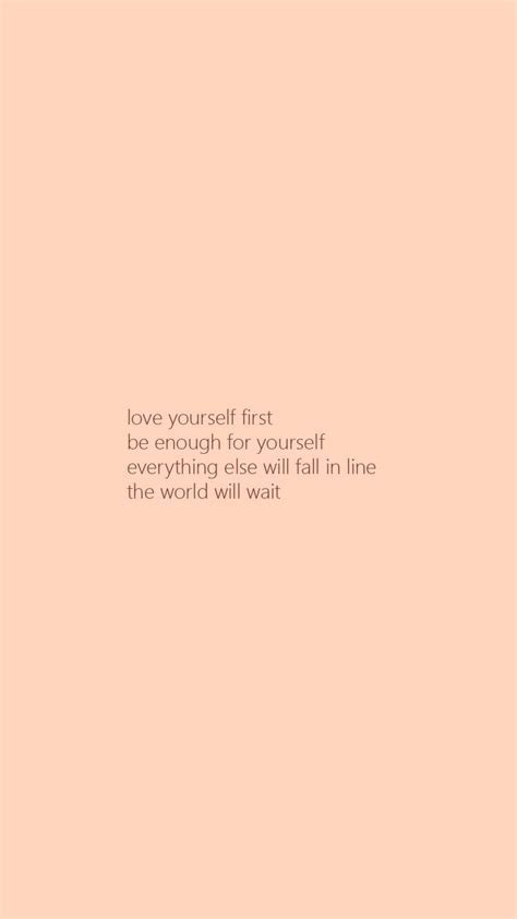 Self Love First Wallpaper Self Love Quotes Love Yourself First Quotes Love Quotes For Him