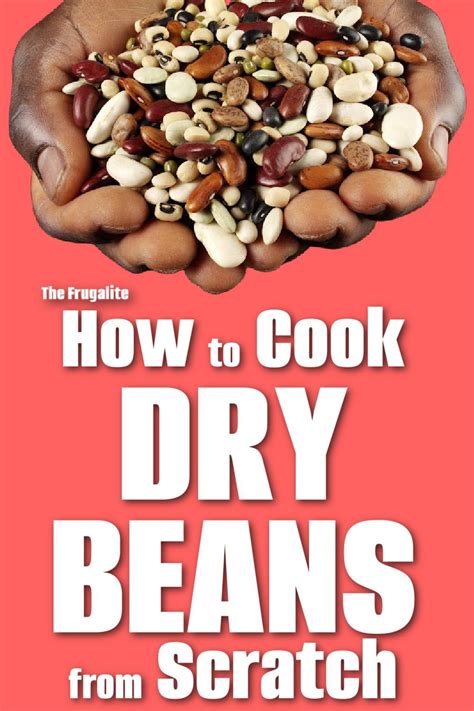 how to cook dry beans from scratch artofit