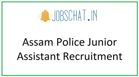 Assam Police Junior Assistant Recruitment Driver Asst Chemist