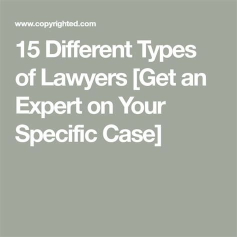 15 Different Types Of Lawyers Get An Expert On Your Specific Case In