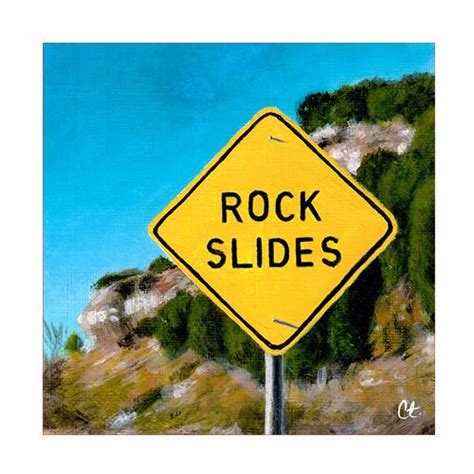 Road Sign Art Print Rock Slides By Camila Tellez Etsy