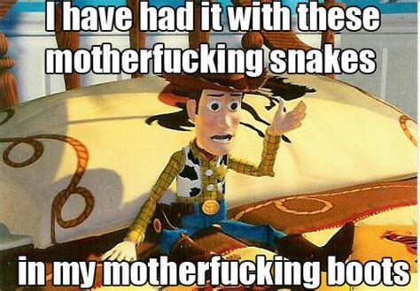 Theres A Snake In My Boot With Images Woody Toy Story Pixar