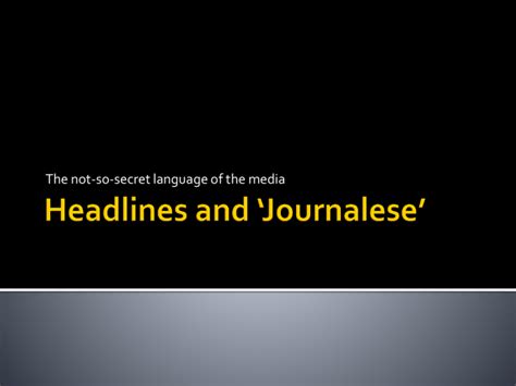 Headlines And Journalese