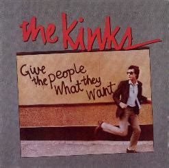 Give The People What They Want The Kinks Mp