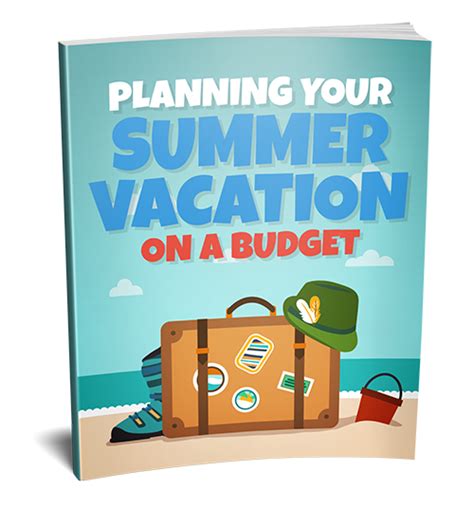 Planning Your Summer Vacation
