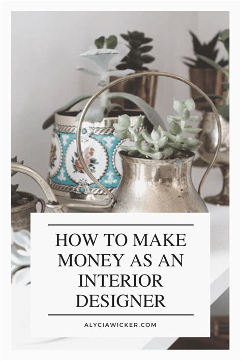 How To Make Money As An Interior Designer — Online Interior Design