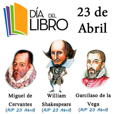 En nuestra base de datos tenemos un total de 13 nombres que celebran su onomástica el 23 de abril de 2021. Siguiendo tus huellas: DÍA DEL LIBRO