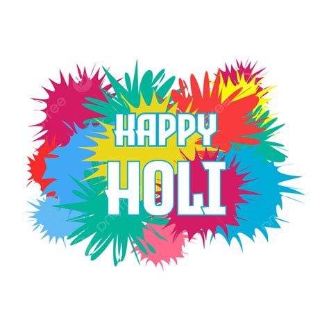 Happy Holi Poster Vector Hd Images Happy Holi Png Design Happy Holi