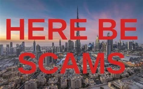 Frauds And Scammers In Dubai Or Uae