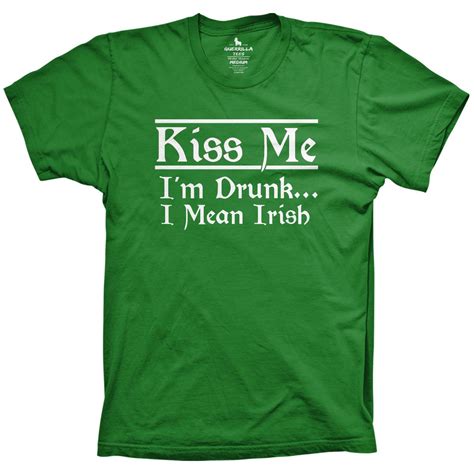 Funny Irish Drinking T Shirt Kiss Me Shirt Guerrilla Tees