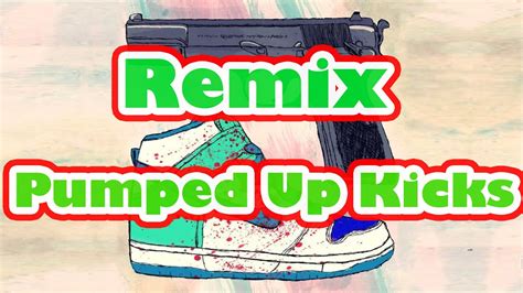 Best Remix Foster The People Pumped Up Kicks Aiju Remix Popular