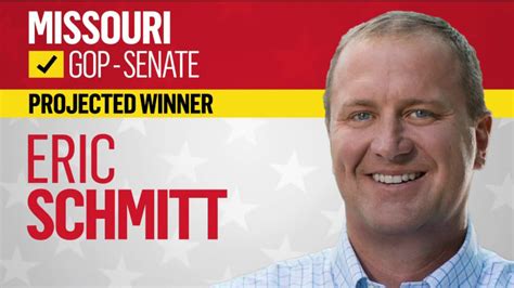 Eric Schmitt Wins Gop Primary For Senate In Missouri Defeating Former