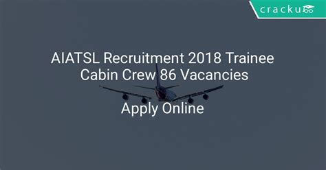 Applicants must upload all educational certificates/degrees in the application. AIATSL Recruitment 2018 Trainee Cabin Crew 86 Vacancies ...
