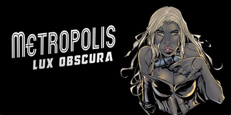 Metropolis Lux Obscura Game Review Darkagent