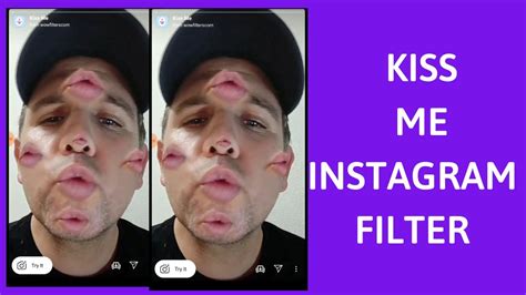 Kiss Me Instagram Filter Best Instagram Stories Filter Youtube