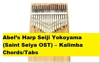 Abel’s Harp Seiji Yokoyama (Saint Seiya OST) – Kalimba Chords/Tabs