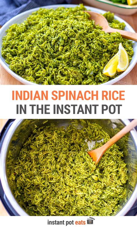 Instant Pot Spinach Rice Indian Palak Pulao
