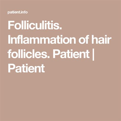 Folliculitis Hair Follicle Inflammation Patient