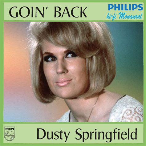 Albums That Should Exist Dusty Springfield Goin Back Non Album