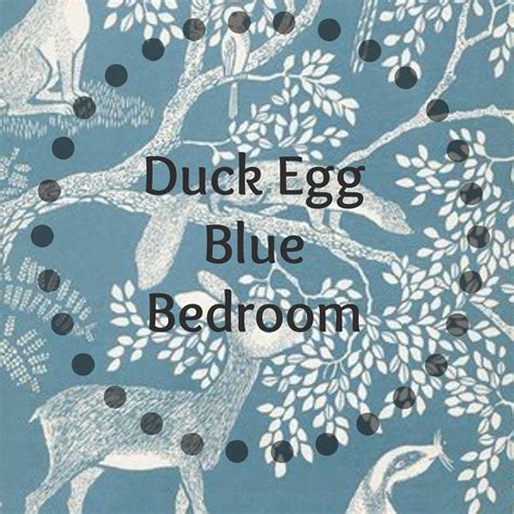 Maybe you would like to learn more about one of these? Kristina Suzanne: Duck Egg Blue Bedroom Decor
