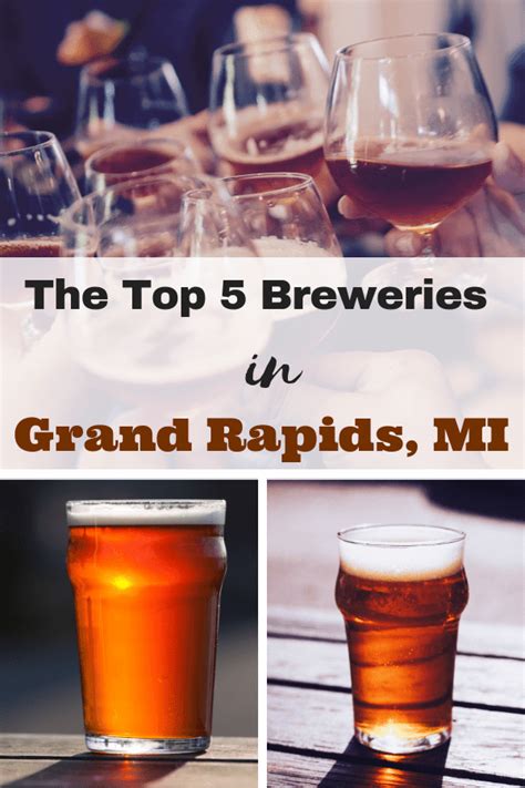 Calling all arts and crafts enthusiasts! The Top 5 Grand Rapids Breweries - the beer scene is ...