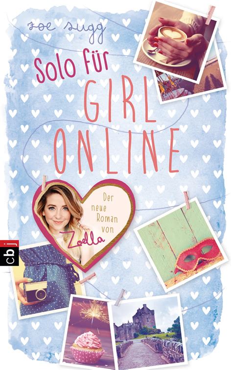 Girl Online Going Solo By Zoe Sugg Inkvotary