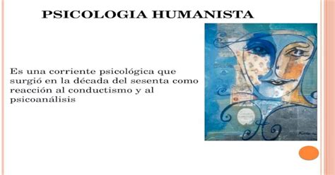 Psicologia Humanista Pptx Powerpoint