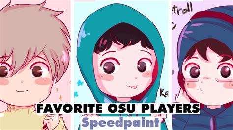 Speedpaint Osu Players Project Ace Kachulu And Beasttrollmc Youtube