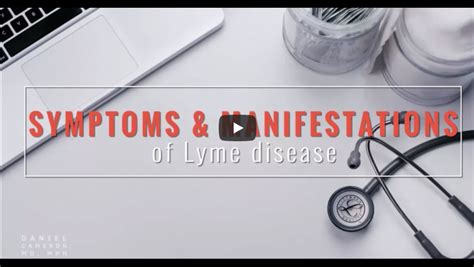 Lyme Disease Videos By Leading Lyme Expert Dr Daniel Cameron