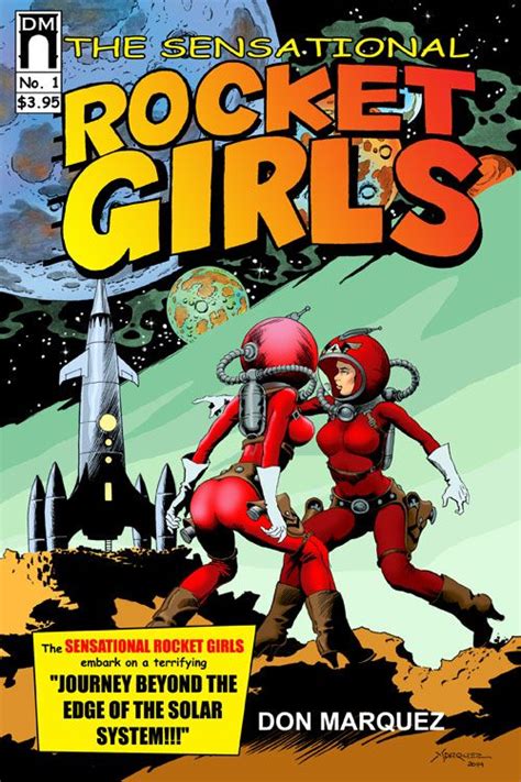 The Sensational Rocket Girls 1 Science Fiction Art Sci Fi Art Sci Fi Comics