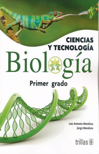 Popular hoy en día, por lo que este libro libro de ciencias naturales 6 grado es muy interesante y vale la pena leerlo. CIENCIAS Y TECNOLOGIA BIOLOGIA 1. SECUNDARIA. MENDOZA LUIS ...