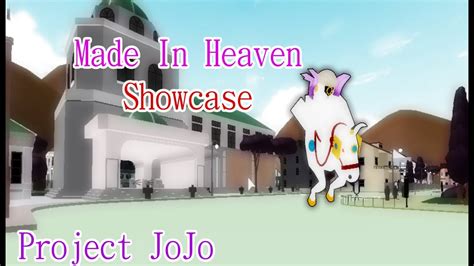 Roblox Project Jojo Made In Heaven Showcase By Sheeptrainer