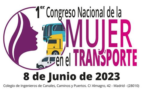 presentado el 1er congreso nacional de la mujer en el transporte transporte profesional