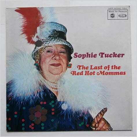 Sophie Tucker Last Of The Red Hot Mamas Records Lps Vinyl And Cds Musicstack