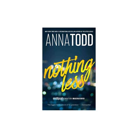 Nothing Less Paperback Anna Todd Books Audio Books Reading Online
