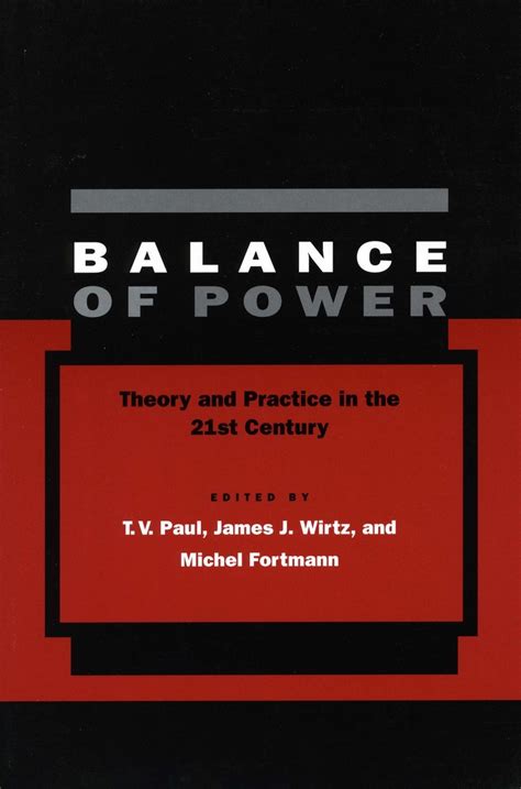 cite balance of power theory and practice in the 21st centu