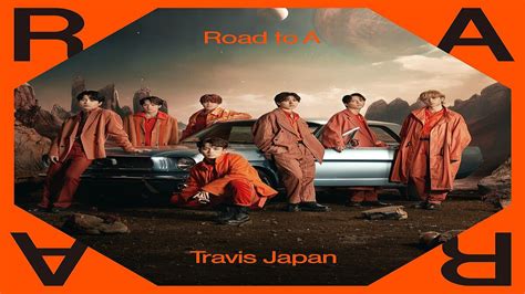 Travis Japan、初アルバム「road To A」12・20発売 2023年10月28日掲載 ライブドアニュース