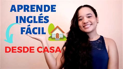 7 Tips Para Aprender Inglés Desde Casa ¿es Posible Aprender Con